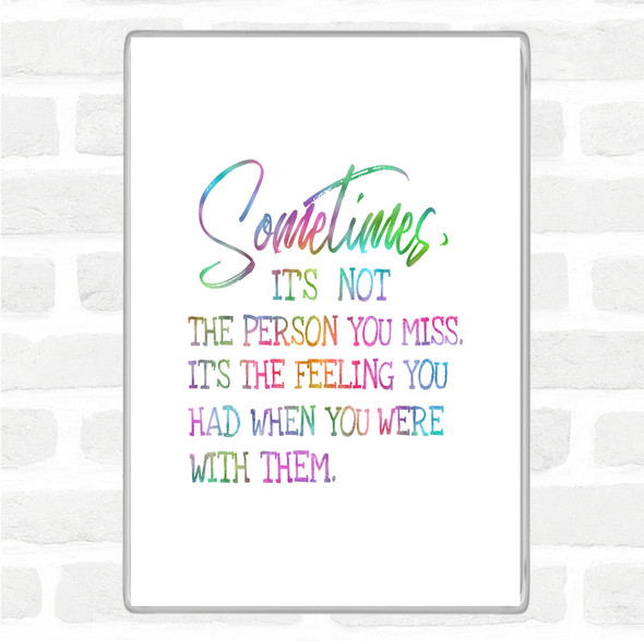 Feeling You Had Rainbow Quote Jumbo Fridge Magnet