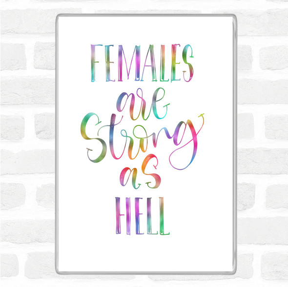 Female Strong As Hell Rainbow Quote Jumbo Fridge Magnet
