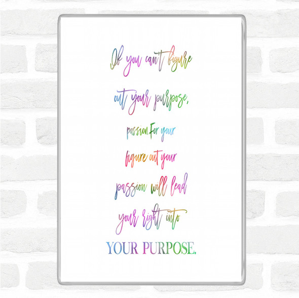 Figure Out Your Purpose Rainbow Quote Jumbo Fridge Magnet