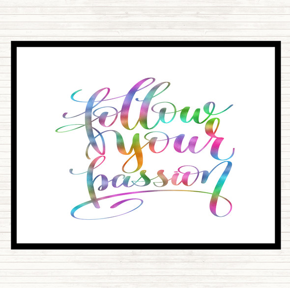 Follow Your Passion Rainbow Quote Mouse Mat Pad