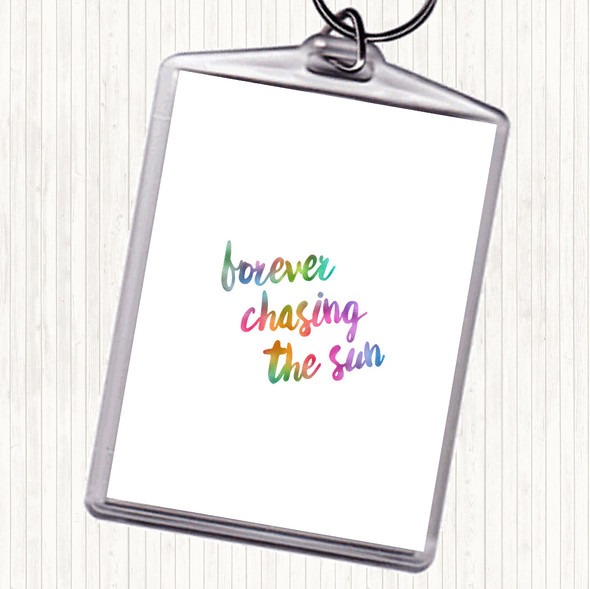 Forever Chasing Rainbow Quote Bag Tag Keychain Keyring
