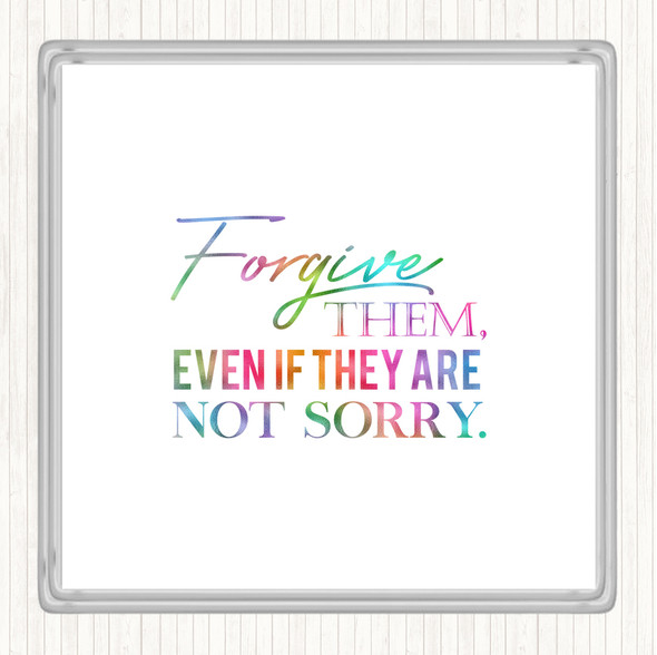 Forgive Them Rainbow Quote Drinks Mat Coaster