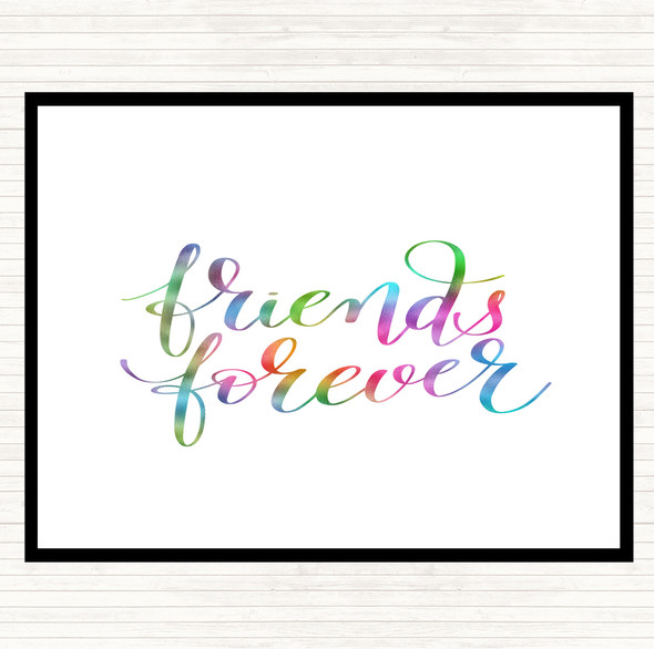 Friends Forever Rainbow Quote Mouse Mat Pad