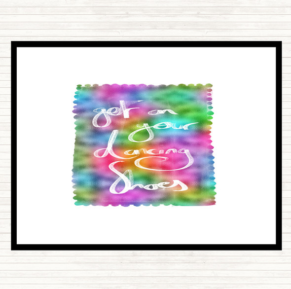 Get On Your Dancing Shoes Rainbow Quote Dinner Table Placemat