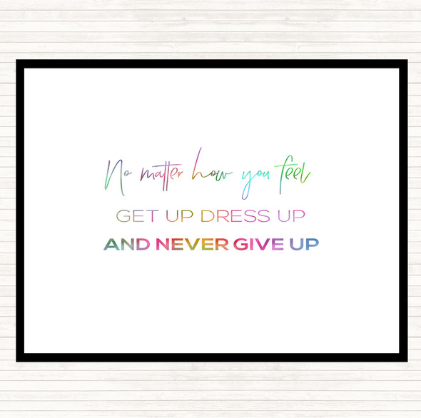 Get Up Dress Up Rainbow Quote Mouse Mat Pad