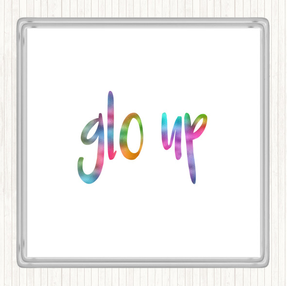 Glo Up Rainbow Quote Drinks Mat Coaster