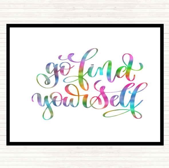 Go Find Yourself Rainbow Quote Dinner Table Placemat