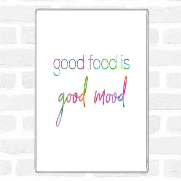 Good Food Rainbow Quote Jumbo Fridge Magnet