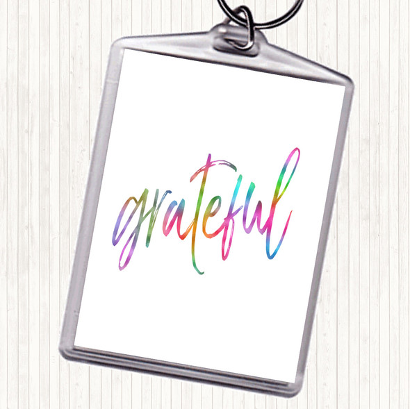 Grateful Rainbow Quote Bag Tag Keychain Keyring