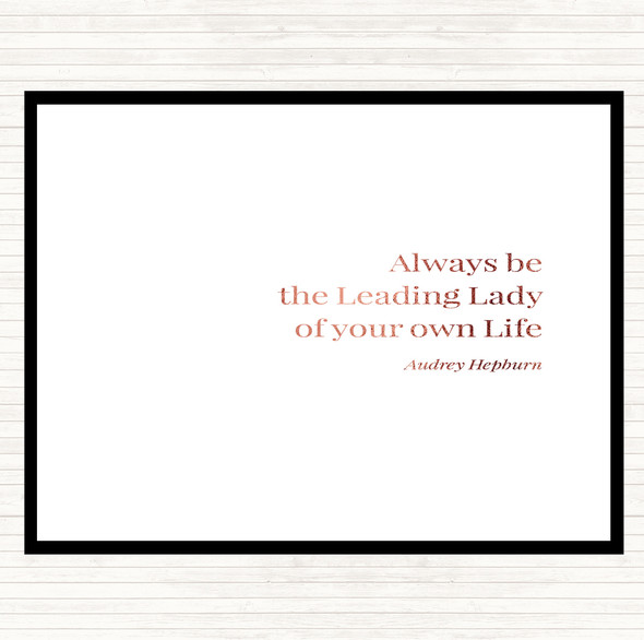 Rose Gold Audrey Hepburn Always Be The Leading Lady Quote Dinner Table Placemat