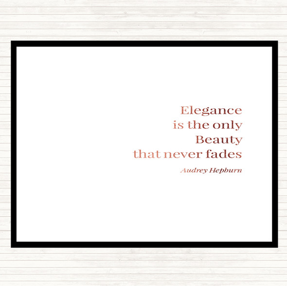 Rose Gold Audrey Hepburn Elegance Quote Dinner Table Placemat