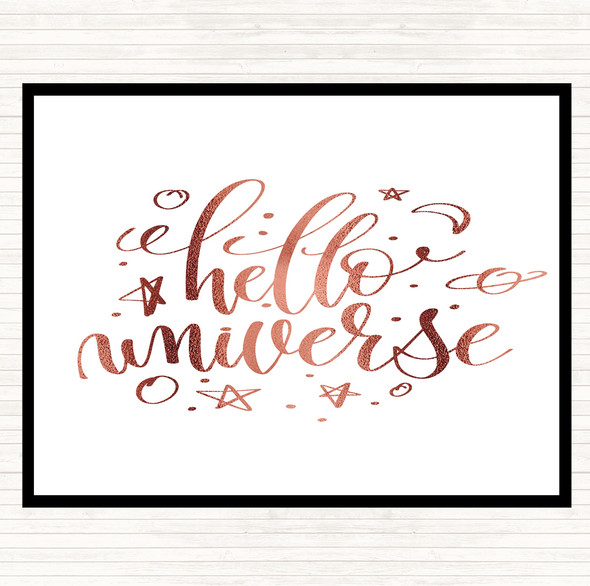 Rose Gold Hello Universe Quote Dinner Table Placemat