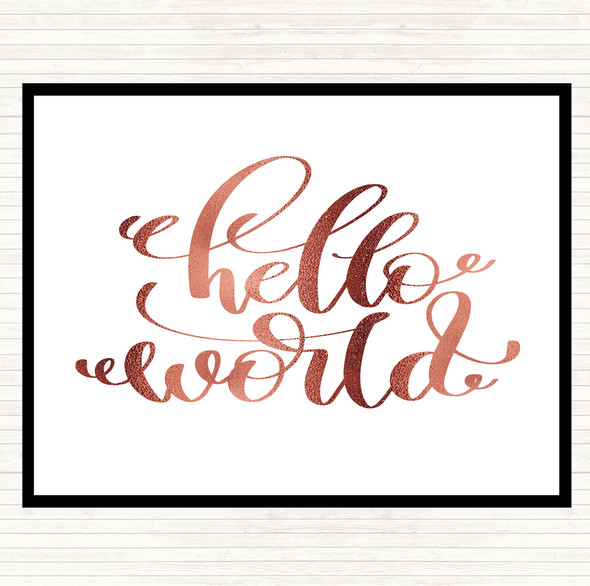 Rose Gold Hello World Swirl Quote Mouse Mat Pad
