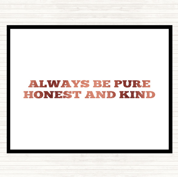 Rose Gold Honest And Kind Quote Mouse Mat Pad