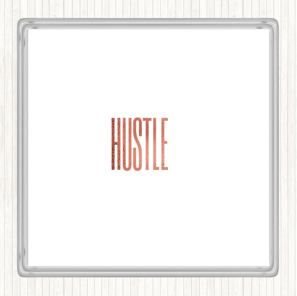 Rose Gold Hustle Quote Drinks Mat Coaster