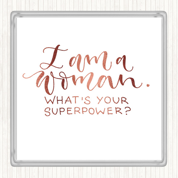 Rose Gold I Am Woman Quote Drinks Mat Coaster