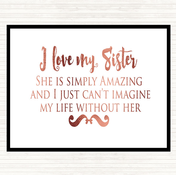 Rose Gold I Love My Sister Quote Mouse Mat Pad