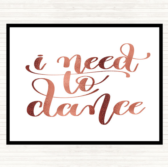 Rose Gold I Need To Dance Quote Mouse Mat Pad