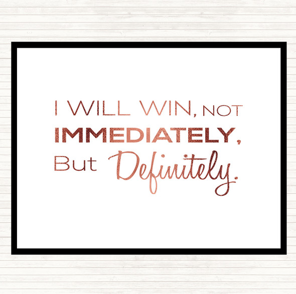 Rose Gold I Will Win Quote Mouse Mat Pad
