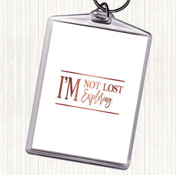 Rose Gold I'm Not Lost I'm Exploring Quote Bag Tag Keychain Keyring