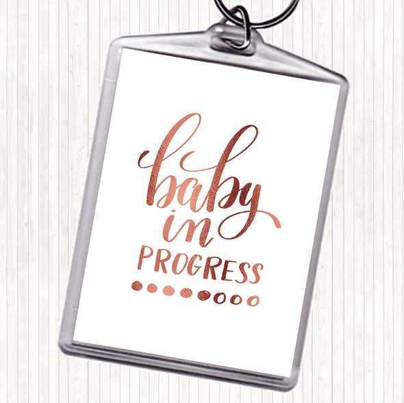 Rose Gold Baby In Progress Quote Bag Tag Keychain Keyring