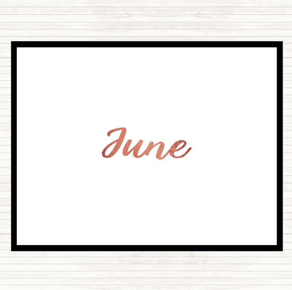 Rose Gold June Quote Dinner Table Placemat