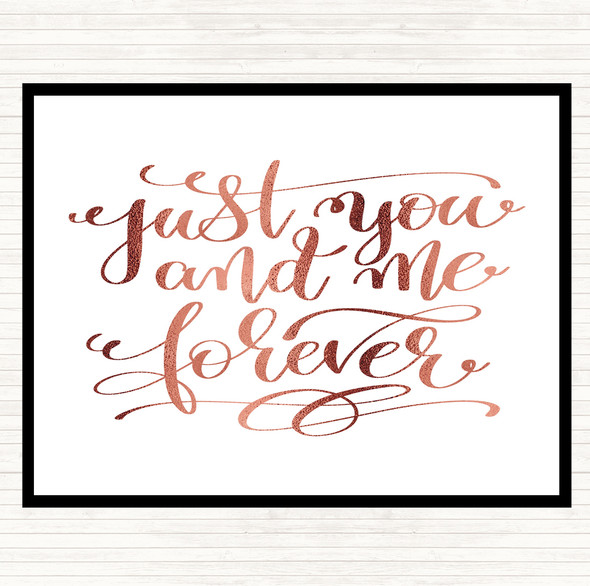 Rose Gold Just You And Me Forever Quote Mouse Mat Pad
