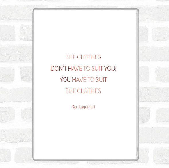 Rose Gold Karl Lagerfield Suit The Clothes Quote Jumbo Fridge Magnet