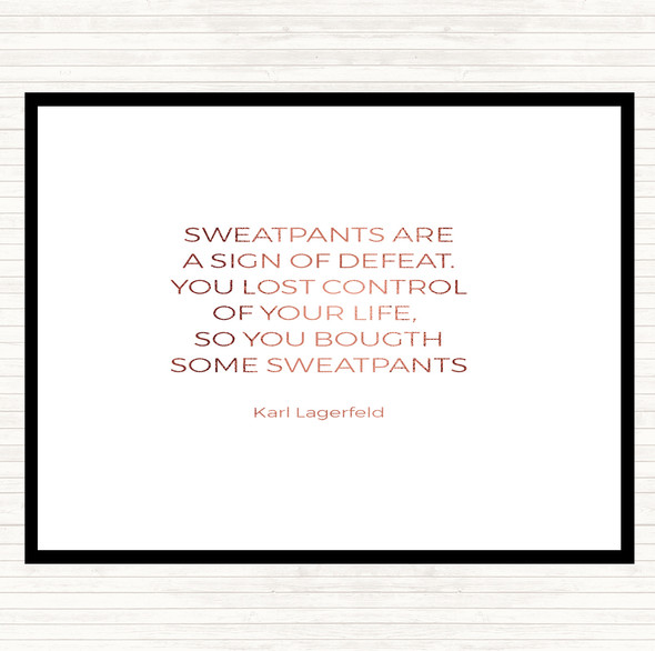 Rose Gold Karl Lagerfield Sweatpants Defeat Quote Dinner Table Placemat