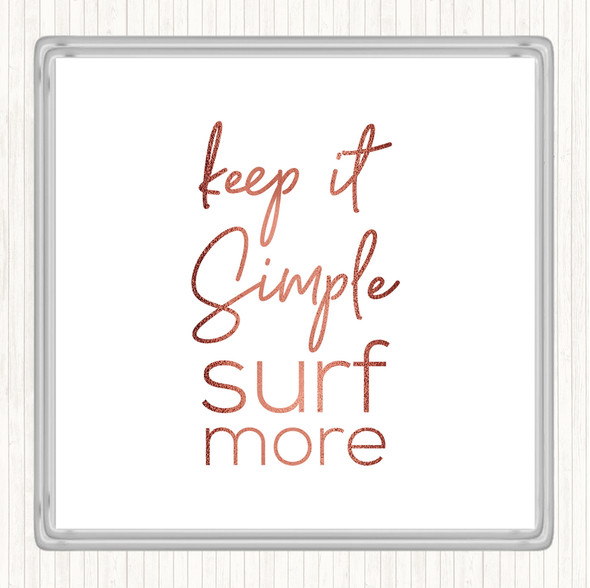 Rose Gold Keep It Simple Quote Drinks Mat Coaster