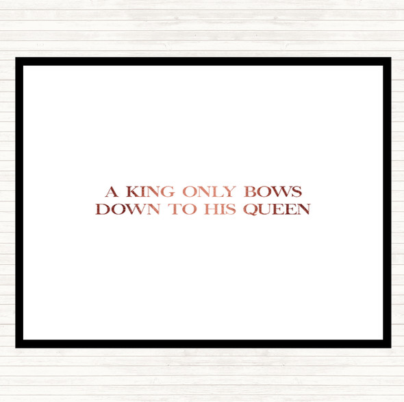 Rose Gold King Bows To Queen Quote Mouse Mat Pad