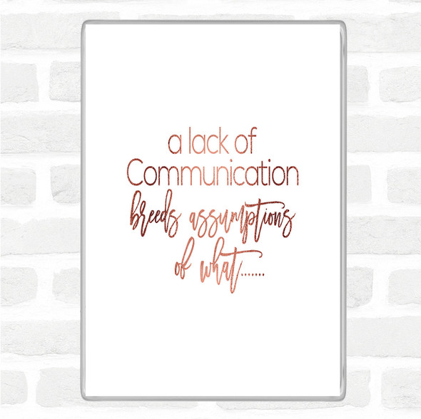 Rose Gold Lack Of Communication Quote Jumbo Fridge Magnet