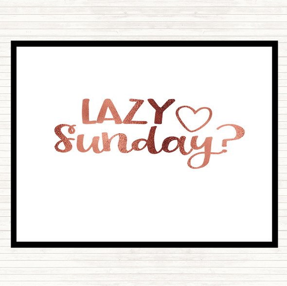 Rose Gold Lazy Sunday Quote Mouse Mat Pad