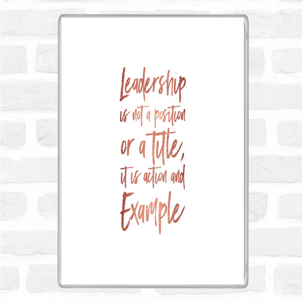 Rose Gold Leadership Quote Jumbo Fridge Magnet