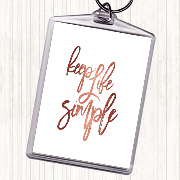 Rose Gold Life Simple Quote Bag Tag Keychain Keyring