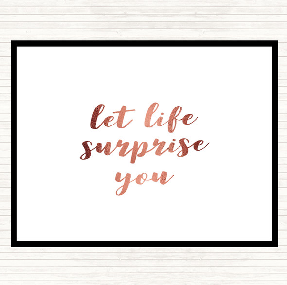 Rose Gold Life Surprise You Quote Mouse Mat Pad