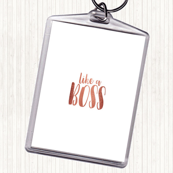 Rose Gold Like A Boss Quote Bag Tag Keychain Keyring