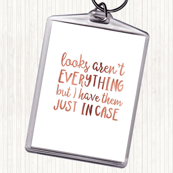 Rose Gold Looks Aren't Everything Quote Bag Tag Keychain Keyring