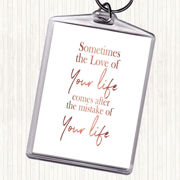 Rose Gold Love Of Your Life Quote Bag Tag Keychain Keyring