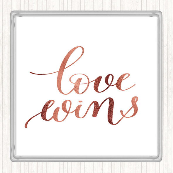 Rose Gold Love Wins Swirl Quote Drinks Mat Coaster