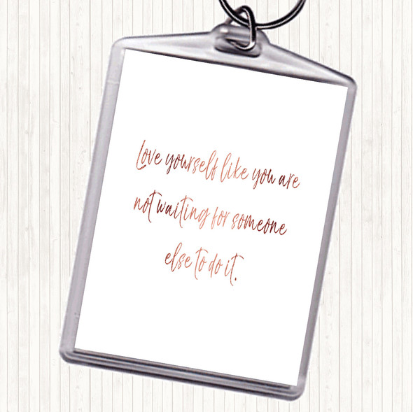 Rose Gold Love Yourself Quote Bag Tag Keychain Keyring