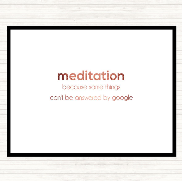 Rose Gold Meditation Quote Dinner Table Placemat