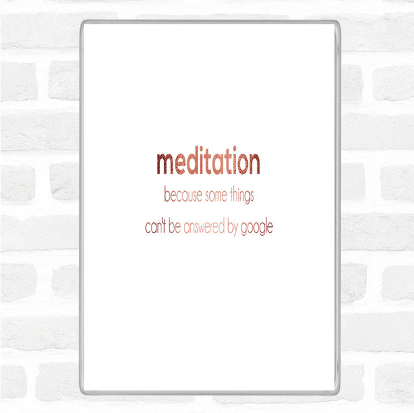 Rose Gold Meditation Quote Jumbo Fridge Magnet