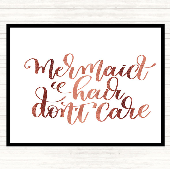 Rose Gold Mermaid Hair Don't Care Quote Dinner Table Placemat