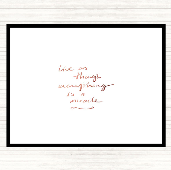 Rose Gold Miracle Quote Dinner Table Placemat