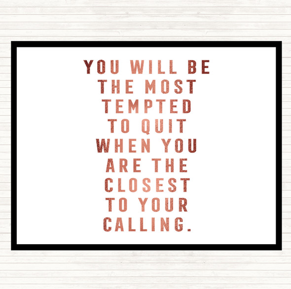 Rose Gold Most Tempted To Quit Quote Mouse Mat Pad