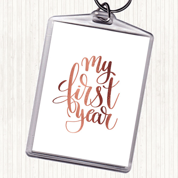 Rose Gold My First Year Quote Bag Tag Keychain Keyring