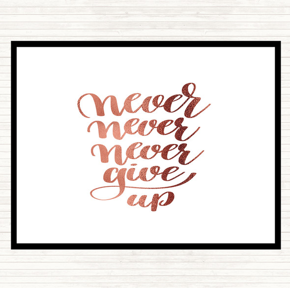 Rose Gold Never Give Up Swirl Quote Mouse Mat Pad