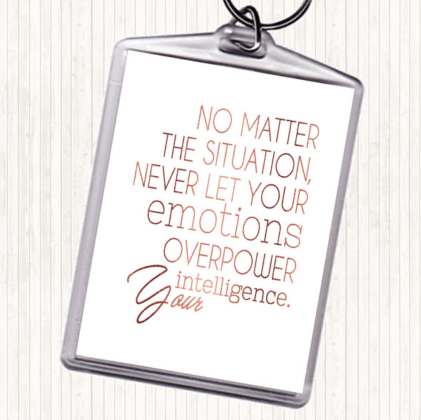 Rose Gold No Matter The Situation Quote Bag Tag Keychain Keyring
