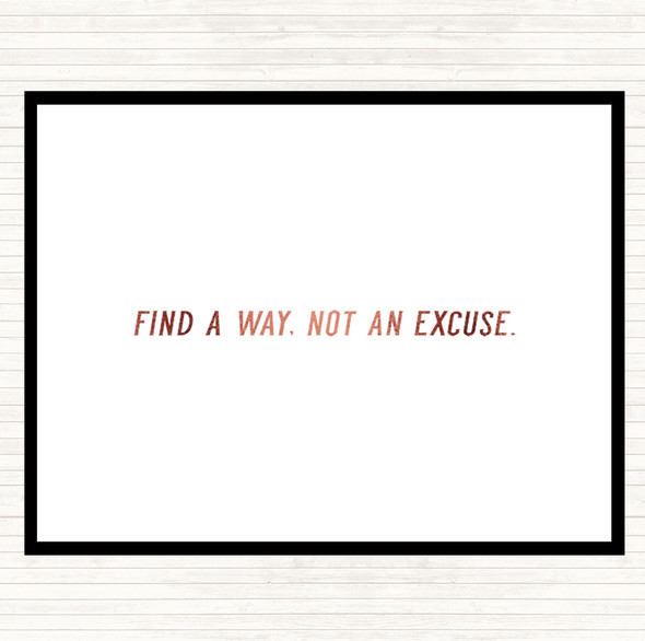 Rose Gold Not An Excuse Quote Dinner Table Placemat
